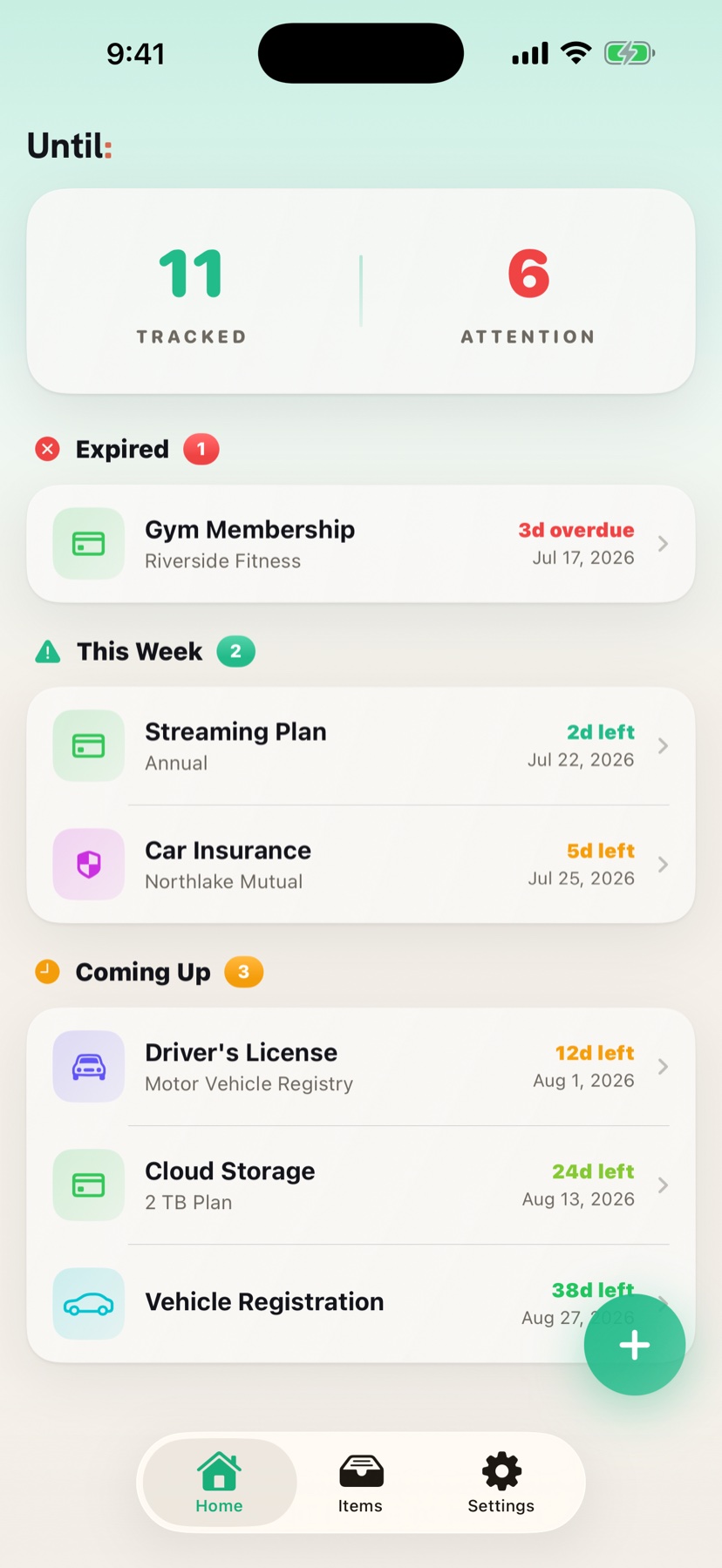 Until dashboard showing tracked items sorted by urgency